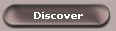 Discover